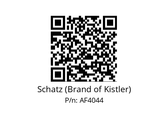   Schatz (Brand of Kistler) AF4044