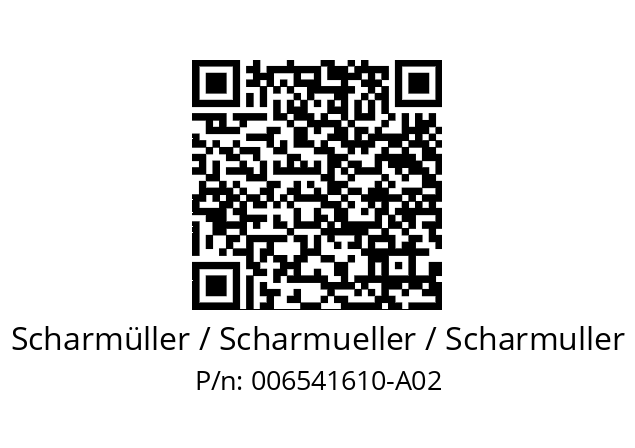   Scharmüller / Scharmueller / Scharmuller 006541610-A02