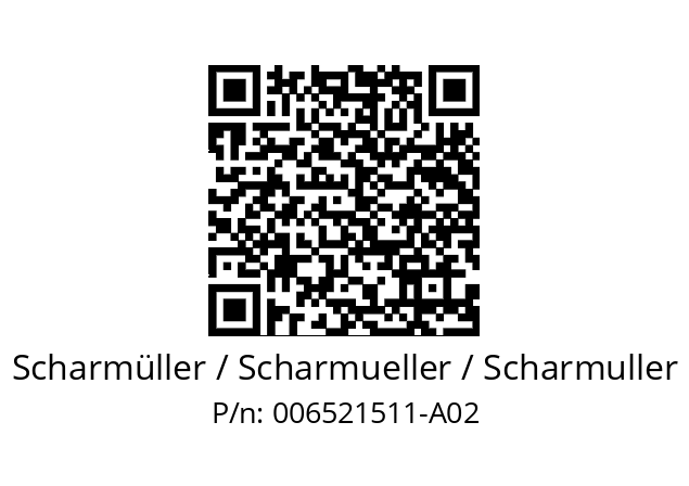   Scharmüller / Scharmueller / Scharmuller 006521511-A02