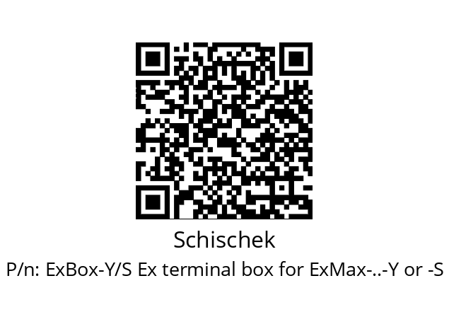   Schischek ExBox-Y/S Ex terminal box for ExMax-..-Y or -S