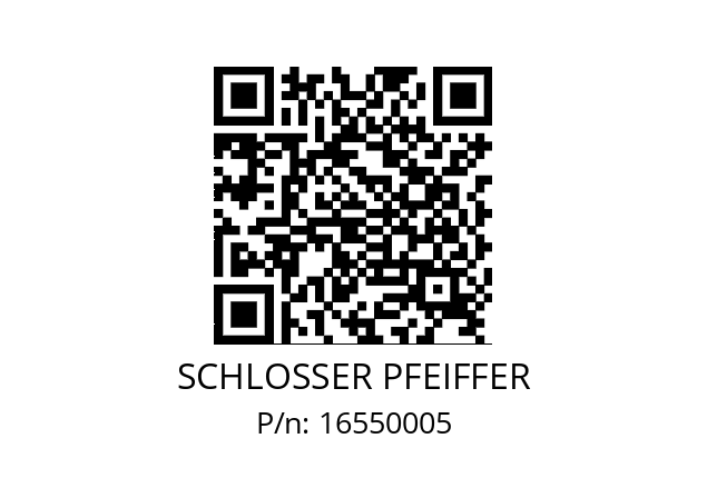   SCHLOSSER PFEIFFER 16550005