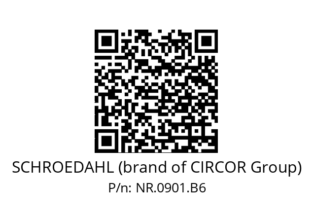   SCHROEDAHL (brand of CIRCOR Group) NR.0901.B6