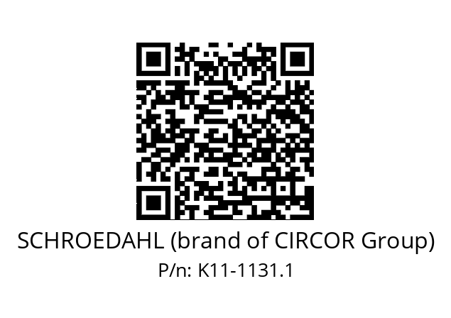   SCHROEDAHL (brand of CIRCOR Group) K11-1131.1