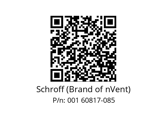   Schroff (Brand of nVent) 001 60817-085