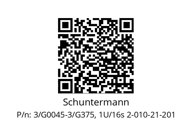   Schuntermann 3/G0045-3/G375, 1U/16s 2-010-21-201