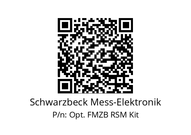   Schwarzbeck Mess-Elektronik Opt. FMZB RSM Kit