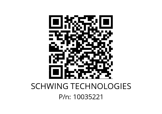   SCHWING TECHNOLOGIES 10035221