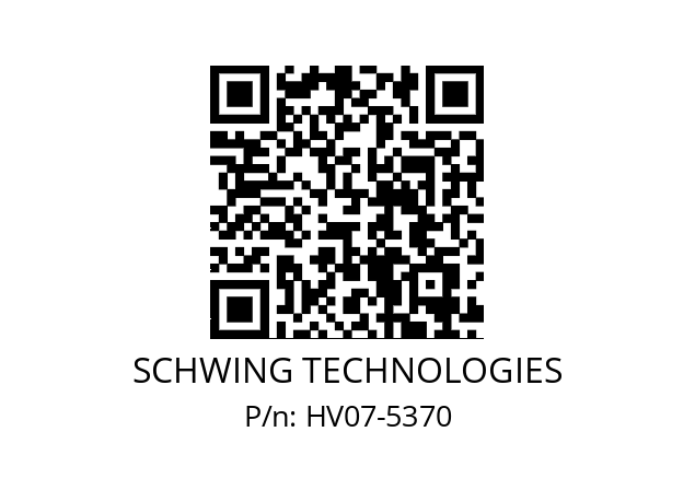   SCHWING TECHNOLOGIES HV07-5370