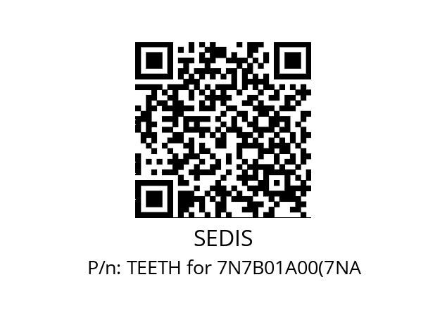   SEDIS TEETH for 7N7B01A00(7NA