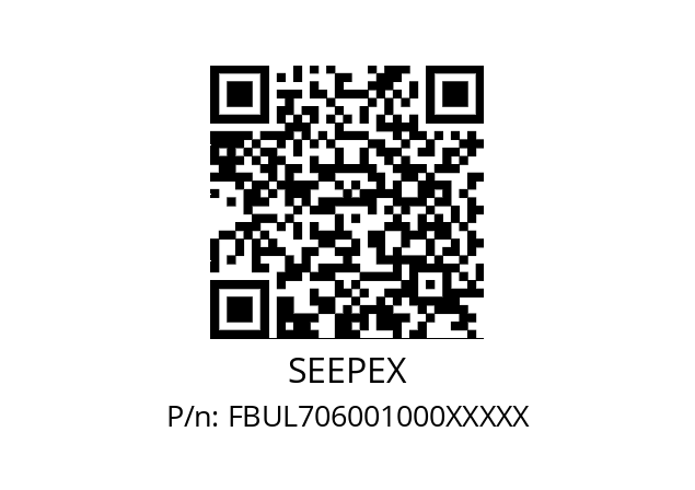   SEEPEX FBUL706001000XXXXX