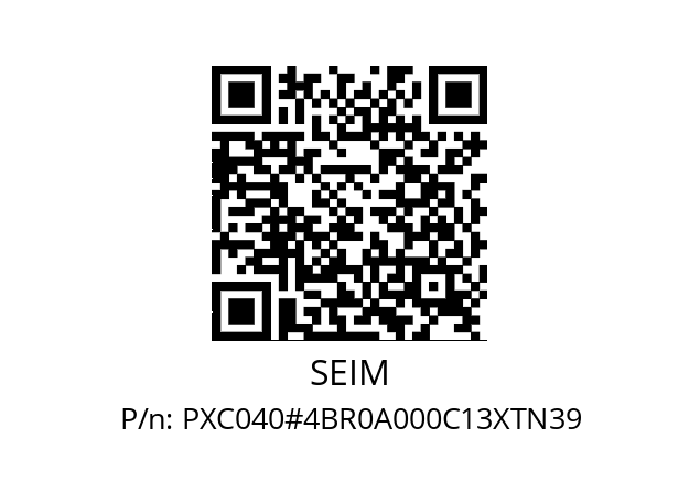   SEIM PXC040#4BR0A000C13XTN39