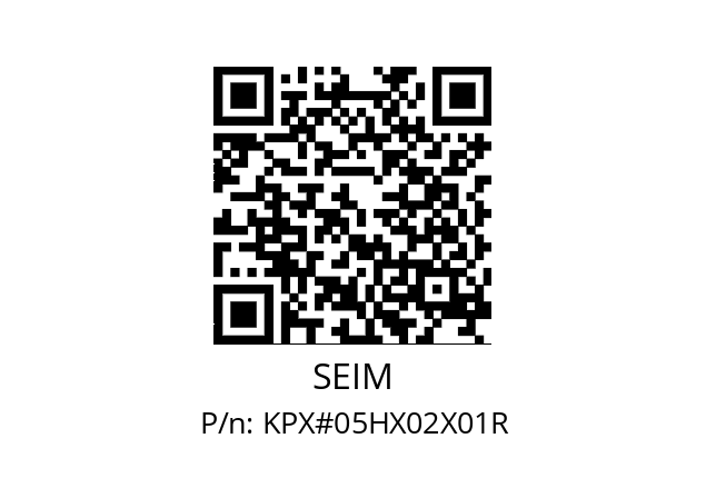   SEIM KPX#05HX02X01R