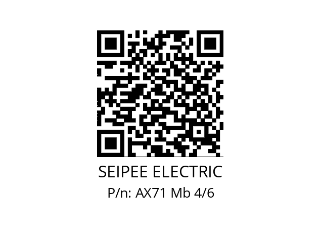   SEIPEE ELECTRIC AX71 Mb 4/6