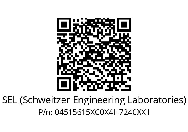   SEL (Schweitzer Engineering Laboratories) 04515615XC0X4H7240XX1