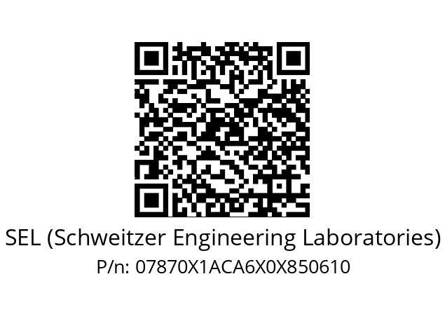   SEL (Schweitzer Engineering Laboratories) 07870X1ACA6X0X850610