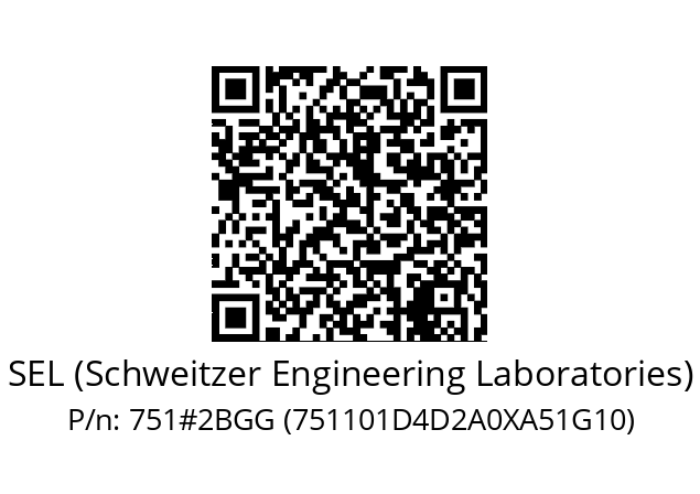   SEL (Schweitzer Engineering Laboratories) 751#2BGG (751101D4D2A0XA51G10)