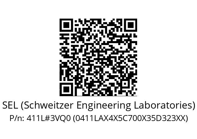   SEL (Schweitzer Engineering Laboratories) 411L#3VQ0 (0411LAX4X5C700X35D323XX)