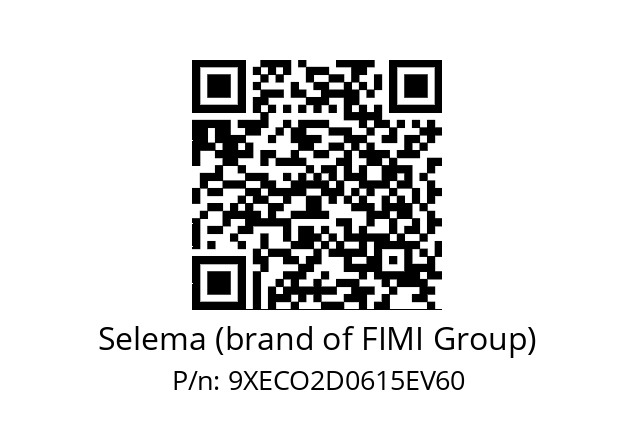   Selema (brand of FIMI Group) 9XECO2D0615EV60