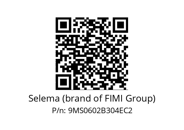   Selema (brand of FIMI Group) 9MS0602B304EC2