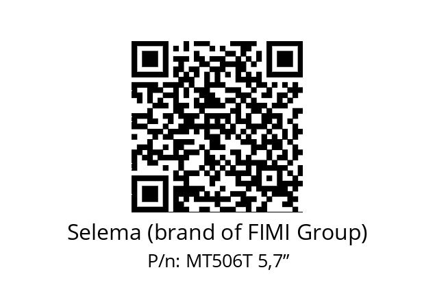   Selema (brand of FIMI Group) MT506T 5,7”