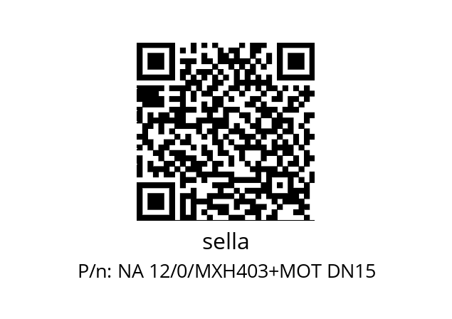   sella NA 12/0/MXH403+MOT DN15