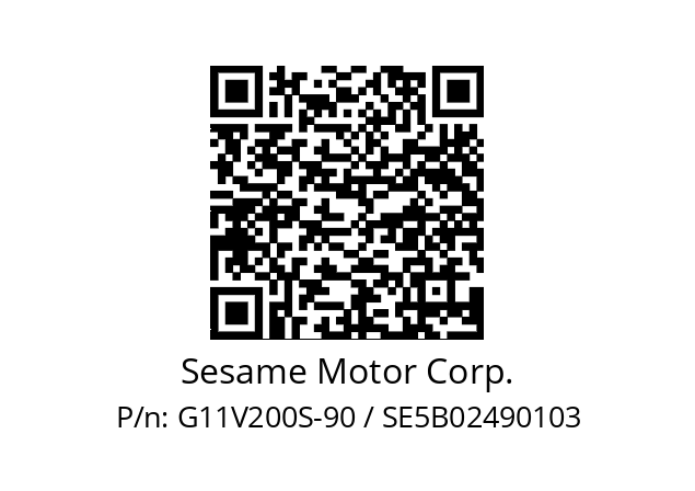   Sesame Motor Corp. G11V200S-90 / SE5B02490103