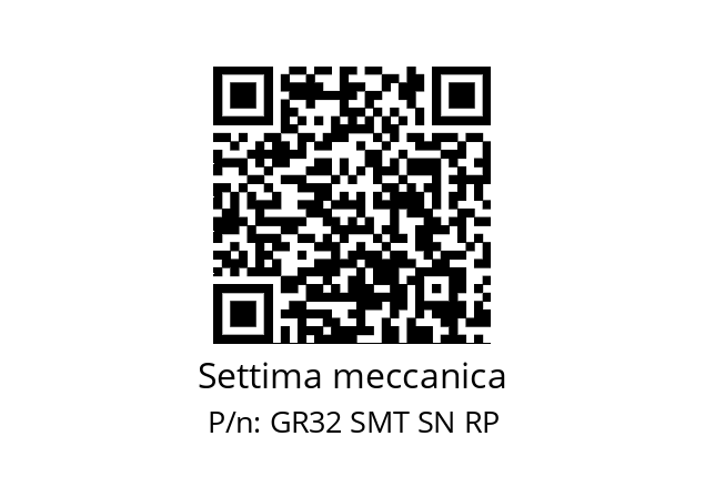   Settima meccanica GR32 SMT SN RP