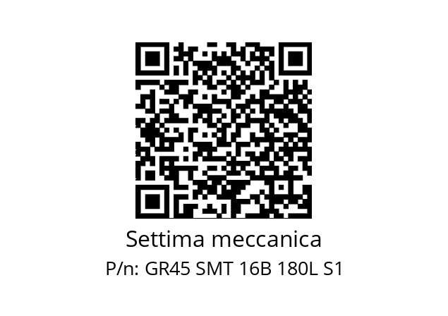   Settima meccanica GR45 SMT 16B 180L S1