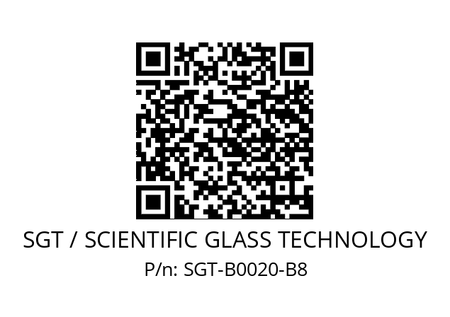   SGT / SCIENTIFIC GLASS TECHNOLOGY SGT-B0020-B8