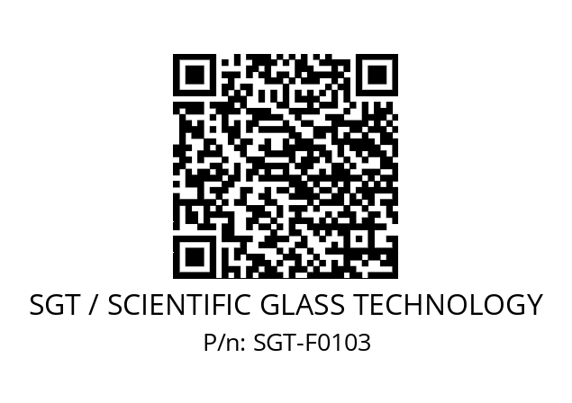   SGT / SCIENTIFIC GLASS TECHNOLOGY SGT-F0103