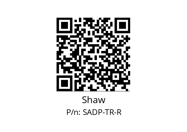   Shaw SADP-TR-R