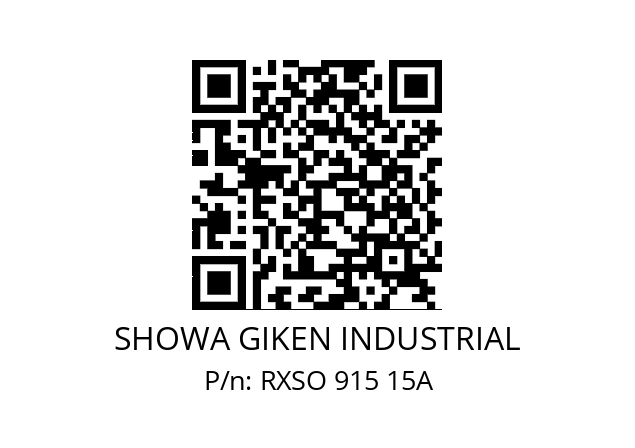   SHOWA GIKEN INDUSTRIAL RXSO 915 15A