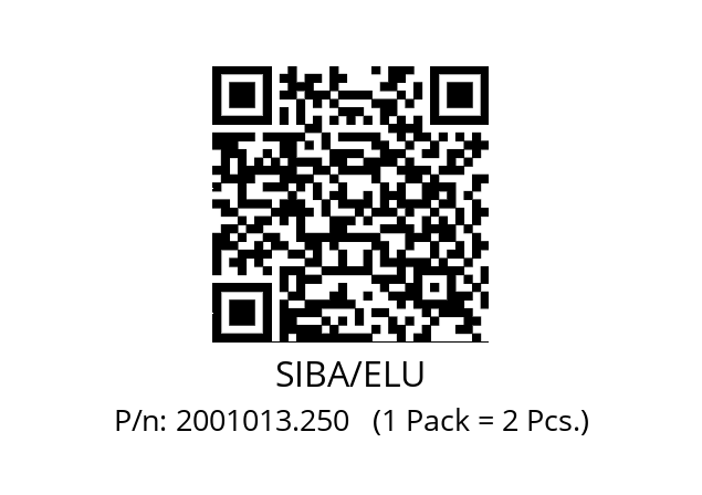   SIBA/ELU 2001013.250   (1 Pack = 2 Pcs.)