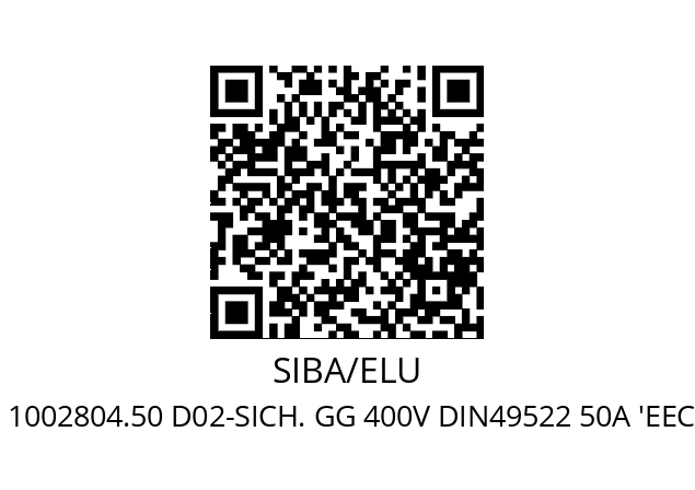   SIBA/ELU 1002804.50 D02-SICH. GG 400V DIN49522 50A 'EEC/EU)