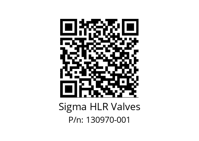   Sigma HLR Valves 130970-001