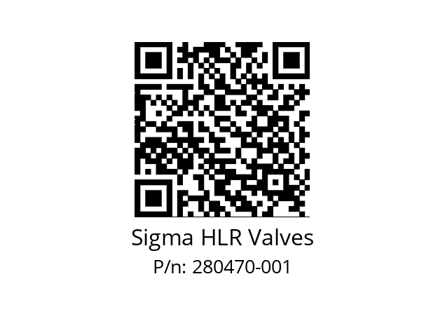   Sigma HLR Valves 280470-001