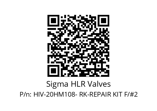   Sigma HLR Valves HIV-20HM108- RK-REPAIR KIT F/#2