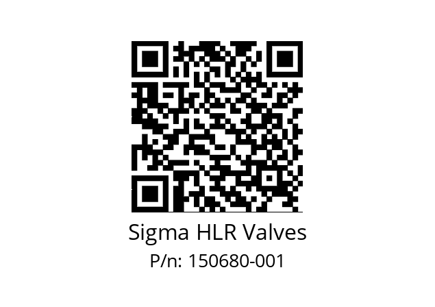   Sigma HLR Valves 150680-001