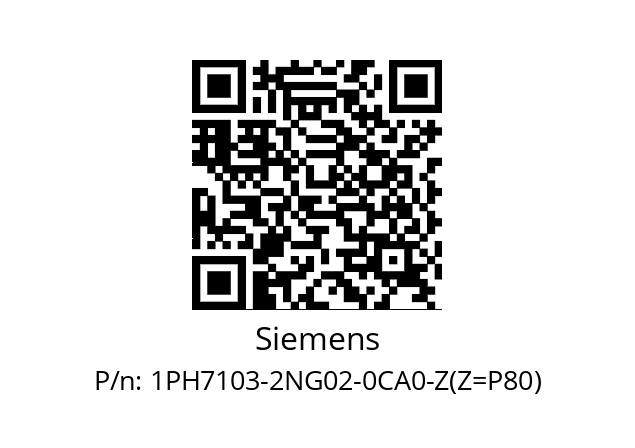   Siemens 1PH7103-2NG02-0CA0-Z(Z=P80)