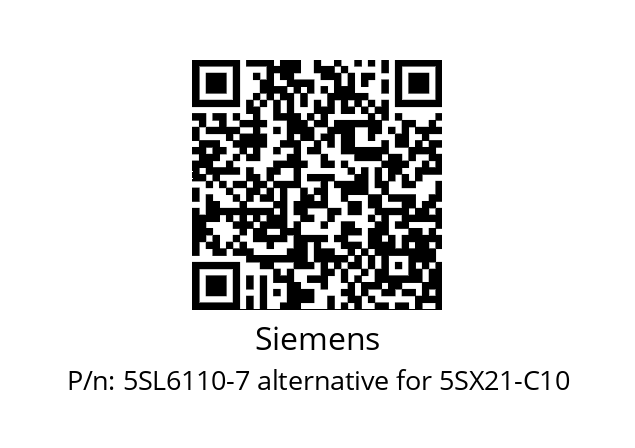   Siemens 5SL6110-7 alternative for 5SX21-C10