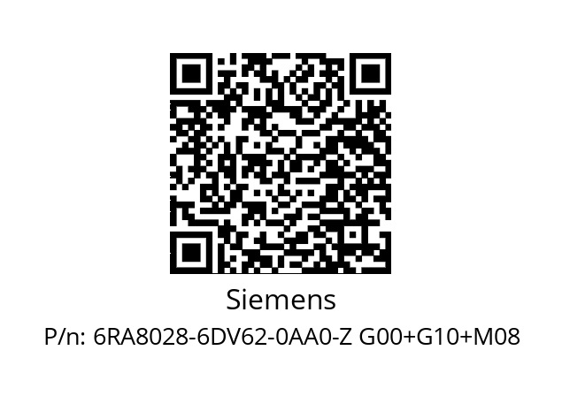   Siemens 6RA8028-6DV62-0AA0-Z G00+G10+M08