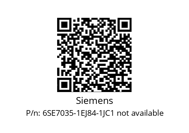   Siemens 6SE7035-1EJ84-1JC1 not available