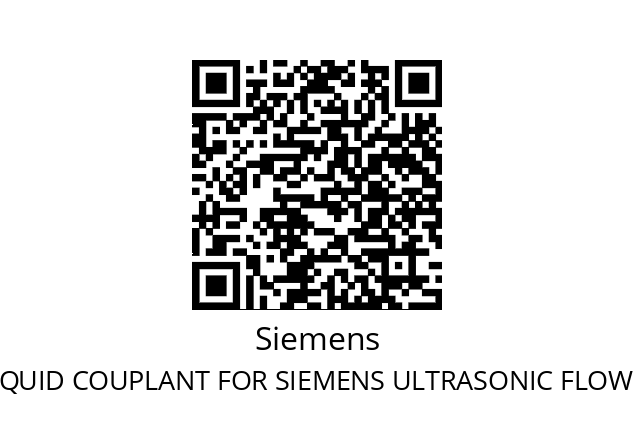   Siemens LIQUID COUPLANT FOR SIEMENS ULTRASONIC FLOWMETER