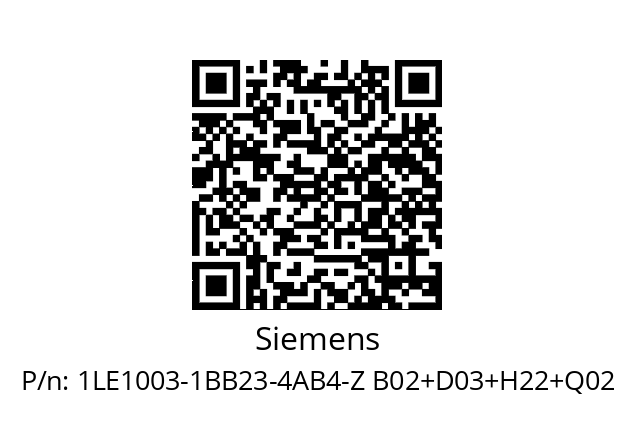   Siemens 1LE1003-1BB23-4AB4-Z B02+D03+H22+Q02