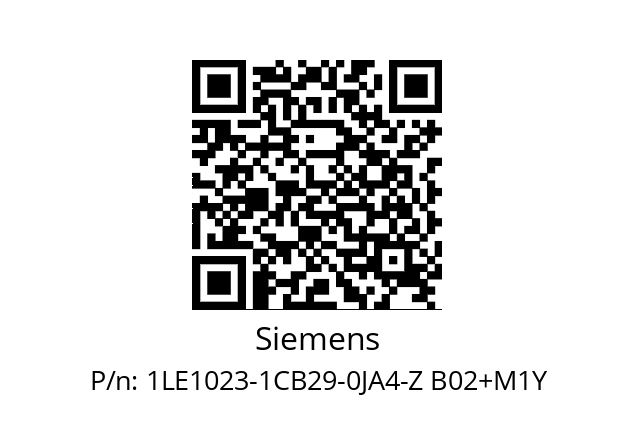   Siemens 1LE1023-1CB29-0JA4-Z B02+M1Y