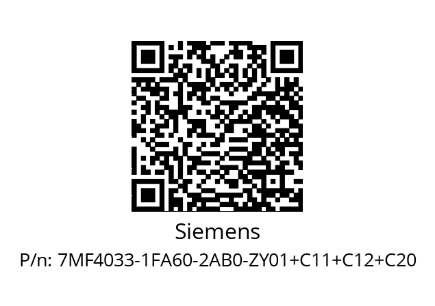   Siemens 7MF4033-1FA60-2AB0-ZY01+C11+C12+C20