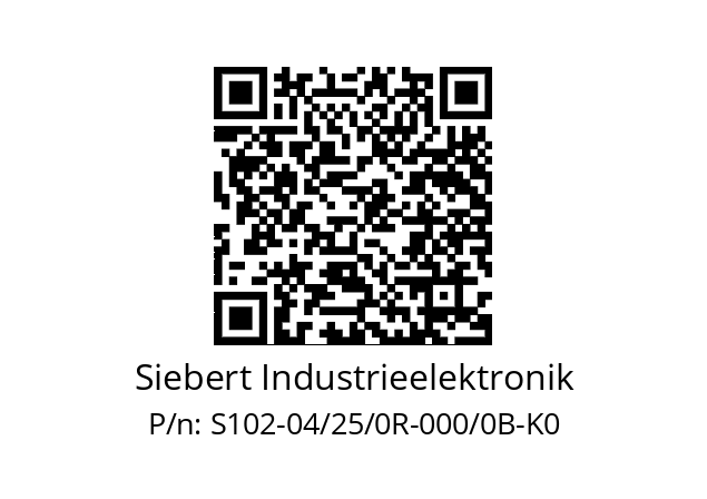   Siebert Industrieelektronik S102-04/25/0R-000/0B-K0