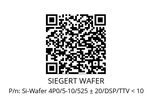   SIEGERT WAFER Si-Wafer 4P0/5-10/525 ± 20/DSP/TTV < 10