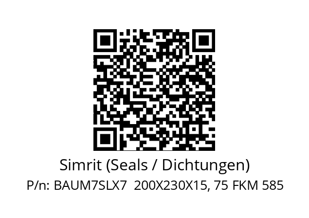   Simrit (Seals / Dichtungen) BAUM7SLX7  200X230X15, 75 FKM 585