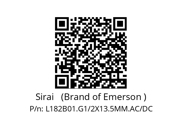   Sirai   (Brand of Emerson ) L182B01.G1/2X13.5MM.AC/DC